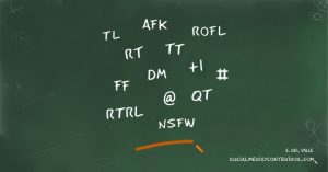 Abreviaturas usadas en Twitter y otras redes sociales, con explicaciones detalladas y comentarios. Post by Ernesto del Valle.