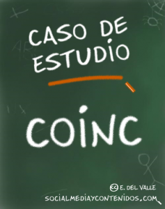 Caso de estudio: COINC - Metas colectivas, Banca, Social Media y Gamificación - Blog de Ernesto del Valle